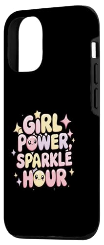 Girl Power Sparkle Hour - Empowering and Stylish Case